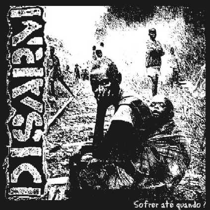 DISARM - "SOFRER AT QUANDO? - DISCOGRAFIA 1997-2001"